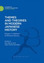 Themes and Theories in Modern Japanese History: Essays in Memory of Richard Storry - Sue Henny, Jean-Pierre Lehmann