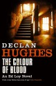 The Colour Of Blood - Declan Hughes