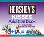 The Hershey's Kisses Addition Book - Cartwheel Books, Rob Bolster