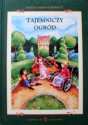 Tajemniczy ogród - Frances Hodgson Burnett