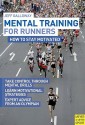 Mental Training for Runners: How to Stay Motivated - Jeff Galloway