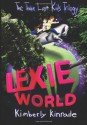 Lexie World - Kimberly Kinrade