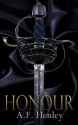 Honour - A.F. Henley