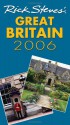 Rick Steves' Great Britain 2006 - Rick Steves