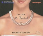 The Four Ms. Bradwells - Meg Waite Clayton, Karen White