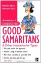 Careers for Good Samaritans and Other Humanitarian Types, 3rd edition (Careers For Series) - Marjorie Eberts, Margaret Gisler