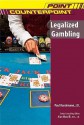 Legalized Gambling - Paul Ruschmann