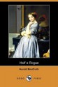 Half a Rogue (Dodo Press) - Harold MacGrath