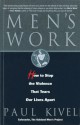 Men's Work: How to Stop the Violence That Tears Our Lives Apart - Paul Kivel