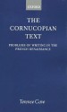 The Cornucopian Text - Terence Cave