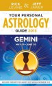 Your Personal Astrology Guide 2013 Gemini - Rick Levine, Jeff Jawer