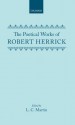 The Poetical Works of Robert Herrick - Robert Herrick, Martin