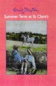 Summer Term At St Clare's (St Clares) - Enid Blyton