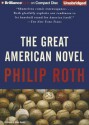 The Great American Novel - Philip Roth, James Daniels