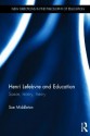 Henri Lefebvre and Education: Space, History, Theory - Sue Middleton