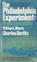 The Philadelphia Experiment: Project Invisibility - William Moore, Charles Berlitz