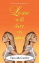 Love Will Tear Us Apart - Tara McCarthy