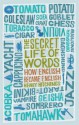 The Secret Life of Words: How English Became English - Henry Hitchings