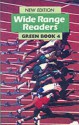 Wide Range Reader - Green Book 4 (Wide Range) - P. Flowerdew, Phyllis Flowerdew