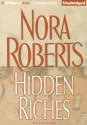 Hidden Riches (Audiocd) - Sandra Burr, Nora Roberts