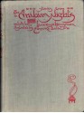 Arabian Nights: Stories Told by Scheherazade - Anonymous, Laurence Housman