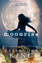 Moonrise - Cassandra King