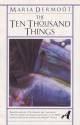 The Ten Thousand Things - Maria Dermoût, Maria Dermoût