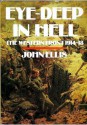 Eye-Deep In Hell: The Western Front 1914-18 - John Ellis