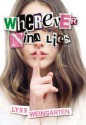 Wherever Nina Lies - Lynn Weingarten