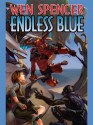 Endless Blue - Wen Spencer