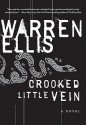 Crooked Little Vein (P.S.) - Warren Ellis