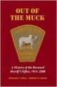 Out of the Muck: A History of the Broward Sheriff's Office, 1915-2000 - William Cahill, Robert M. Jarvis