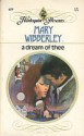 A Dream of Thee - Mary Wibberley