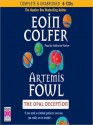 Artemis Fowl; The Opal Deception - Eoin Colfer, Nathaniel Parker