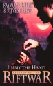 Jimmy the Hand (Legends of the Riftwar, Book 3) - Raymond E. Feist, Steve Stirling