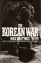 The Korean War - Max Hastings