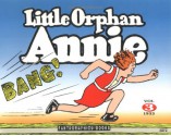 Complete Little Orphan Annie, 1933 - Gary Groth, R.C. Harvey