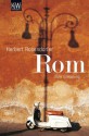 Rom: Eine Einladung (German Edition) - Herbert Rosendorfer