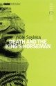 Death and the King's Horseman - Wole Soyinka