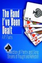 The Hand I've Been Dealt: A Collection of Poetry and Song Streams of Thought and Reflection - A.P. Fuchs