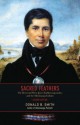 Sacred Feathers: The Reverend Peter Jones (Kahkewaquonaby) and the Mississauga Indians, Second Edition - Donald B. Smith