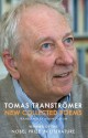 New Collected Poems - Tomas Tranströmer, Robin Fulton