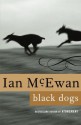 Black Dogs: A Novel - Ian McEwan