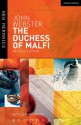 The Duchess of Malfi: Fifth Edition - John Webster, Brian Gibbons