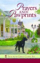 Prayers and Pawprints (Grace Chapel Inn, #19) - Diann Hunt