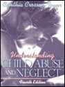 Understanding Child Abuse And Neglect - Cynthia Crosson Tower