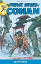 The Savage Sword of Conan, Volume 4 - Roy Thomas