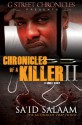 Chronicles of a Killer II (Short Story Ebook Series) - Sa'id Salaam