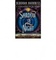 Shadow of Night - Deborah Harkness