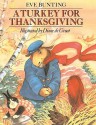 A Turkey For Thanksgiving (Turtleback School & Library Binding Edition) - Eve Bunting, Diane deGroat